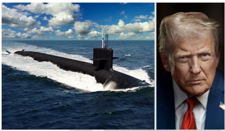 Trump Orders Deployment Of 2 Nuclear Submarines Near Russia